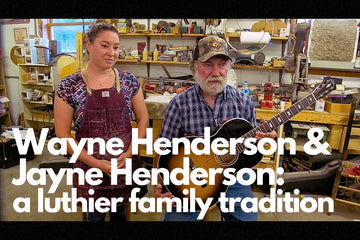 Generational Luthiers Wayne and Jayne Henderson