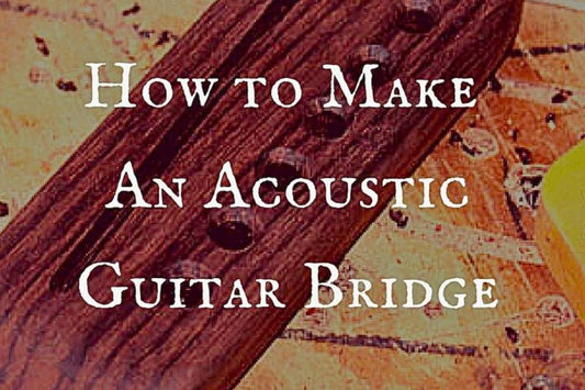 The Making Of Classical Guitar Bridge