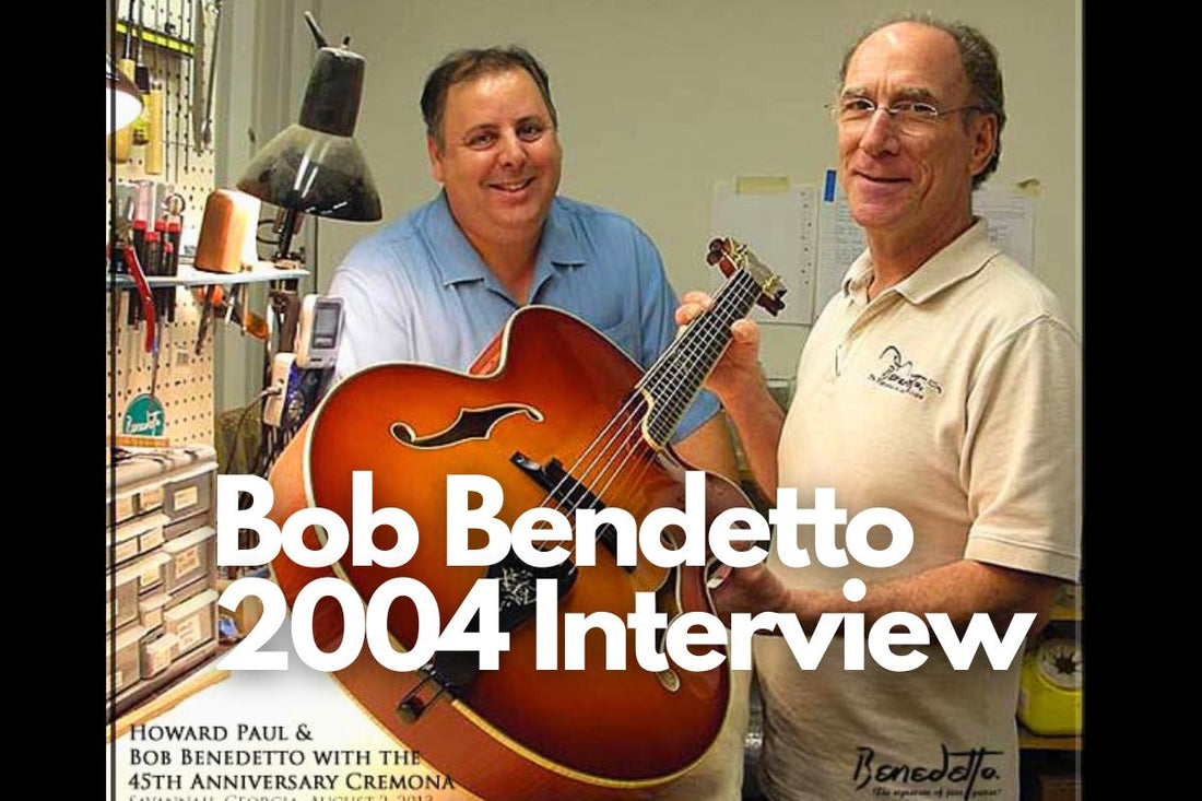 Archtop Legend Bob Benedetto 2004 NAMM Interview