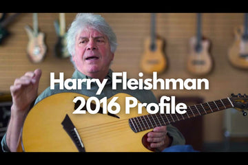 Historic Luthier Harry Fleishman 2016 Profile